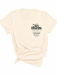 Let Them Graphic Tee