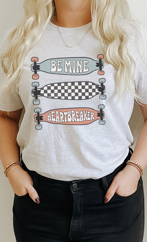 Be Mine Heartbreaker Skateboard Graphic Tee