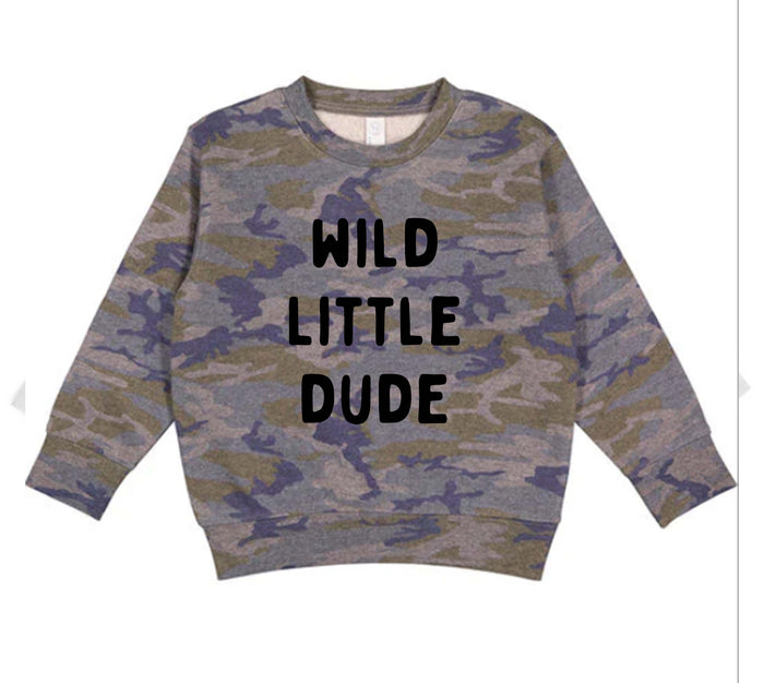 Wild little dude sweatshirt